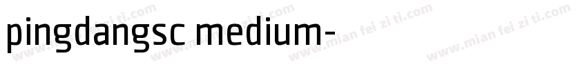 pingdangsc medium字体转换